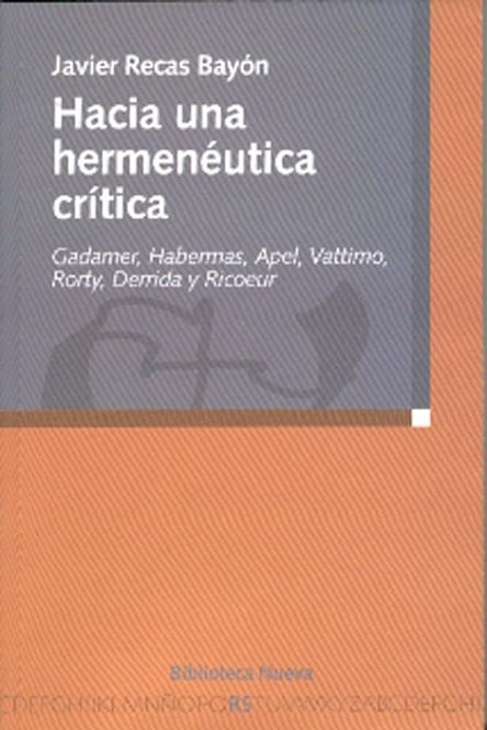 HACIA UNA HERMENEUTICA CRITICA | 9788497425209 | RECAS BAYON,JAVIER