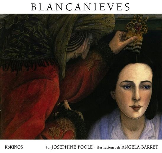 BLANCANIEVES (ILUS.ANGELA BARRET) | 9788496629172 | POOLE,JOSEPHINE