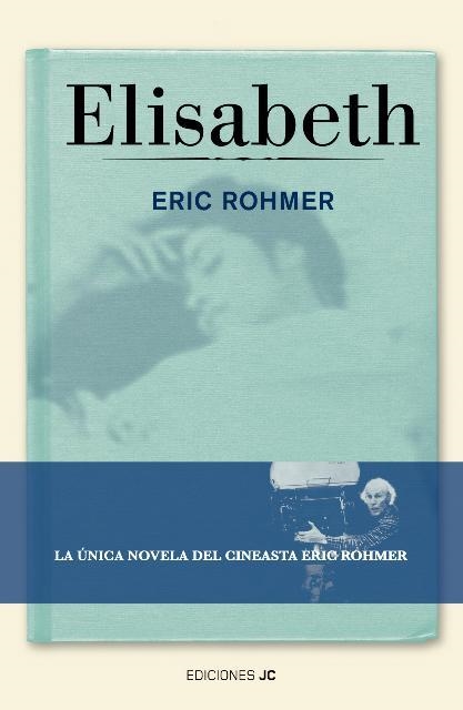 ELISABETH | 9788495121363 | ROHMER,ERIC