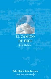 CAMINO DE DIOS DEREJ HASHEM | 9788497771573 | RABI MOSHE JAIM LUZZATTO