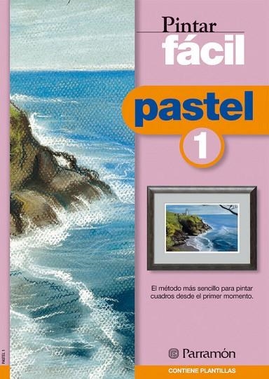 PASTEL 1 | 9788434223196 | PARRAMON,JOSE MARIA