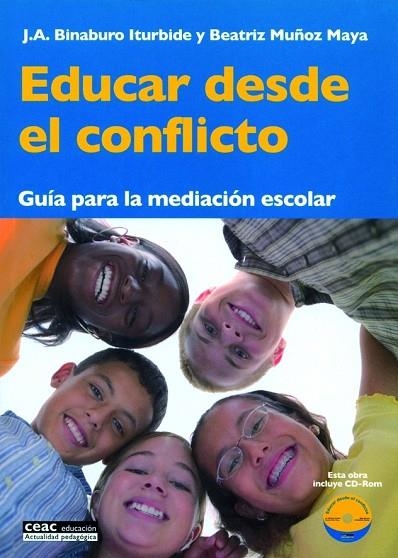 EDUCAR DESDE EL CONFLICTO. GUIA PARA LA MEDIACION ESCOLAR | 9788432917844 | MUÑOZ MAYA,B BINABURO ITURBIDE,J.A.