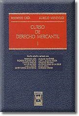 CURSO DE DERECHO MERCANTIL 1 | 9788447024575 | URIA,RODRIGO MENENDEZ MENENDEZ,AURELIO