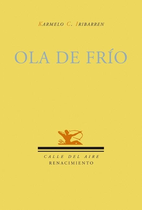 OLA DE FRIO | 9788484724360 | IRIBARREN,KARMELO