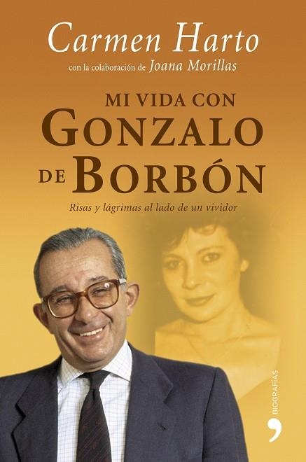 MI VIDA CON GONZALO DE BORBON | 9788484606253 | HARTO,CARMEN