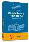 DERECHO PENAL Y SEGURIDAD VIAL | 9788483551042 | LUZON PEÑA,DIEGO-MANUEL CARBONELL MATEU,JUAN CARL LLERA SUAREZ,EMILIO DE MARTINEZ ARRIETA,ANDRES CAN