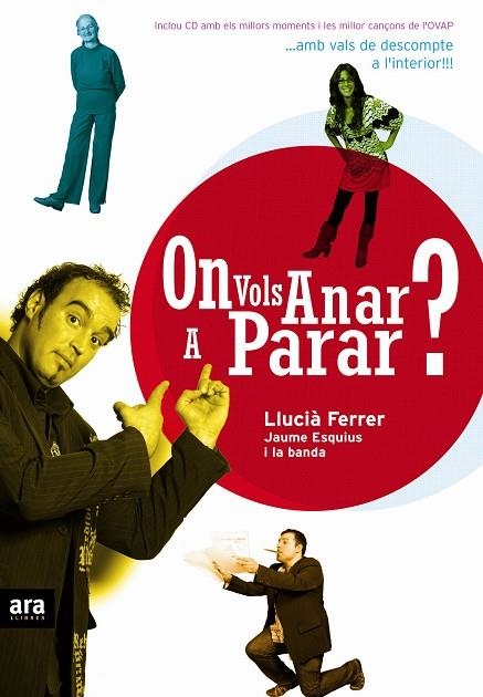 ON VOLS ANAR A PARAR + CD | 9788496767058 | FERRER,LLUCIA