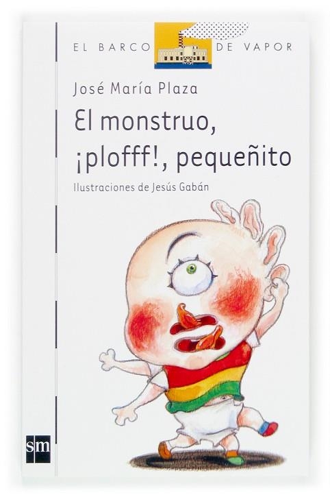 MONSTRUO PLOFFF PEQUEÑITO | 9788467504408 | PLAZA,JOSE MARIA