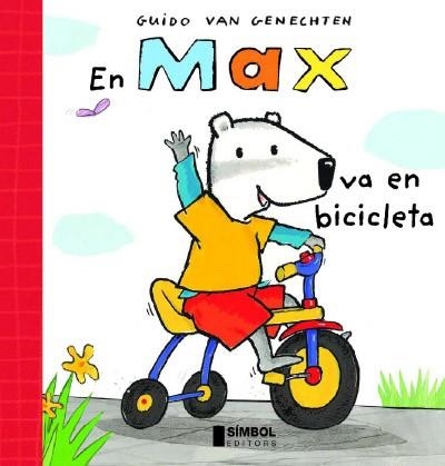 EN MAX VA EN BICICLETA | 9788495987464 | VAN GENECHTEN,GUIDO