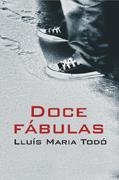 DOCE FABULAS | 9788488052360 | TODO,LLUIS MARIA