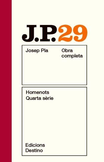 HOMENOTS QUARTA SERIE  VOL. 29 | 9788497101691 | PLA,JOSEP