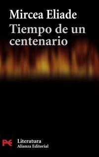 TIEMPO DE UN CENTENARIO | 9788420661223 | ELIADE,MIRCEA