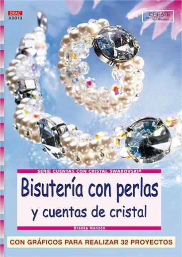 BRILLO DE LUJO CON PERLAS Y CUENTAS DE CRISTAL | 9788496777248 | MONZON,BRANKA