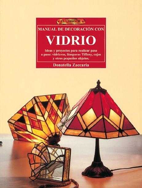 CURSO DE DECORACION CON VIDRIO | 9788496777224 | PAYNE,VICKI