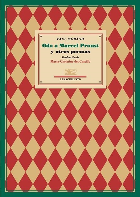 ODA A MARCEL PROUST Y OTROS POEMAS | 9788484723202 | MORAND,PAUL