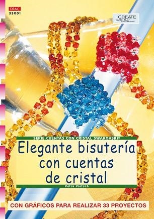 ELEGANTE BISUTERIA CON CUENTAS DE CRISTAL | 9788496365698 | PIETSCH, PETRA