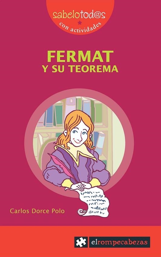 FERMAT Y SU TEORIA | 9788496751064 | DORCE POLO,CARLOS