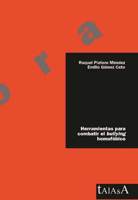 HERRAMIENTAS PARA COMBATIR EL BULLYING HOMOFOGICO | 9788496266155 | PLATERO MENDEZ,RAQUEL