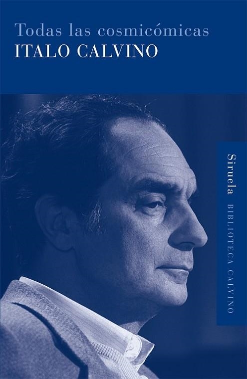 TODAS LAS COSMICOMICAS | 9788498410051 | CALVINO,ITALO