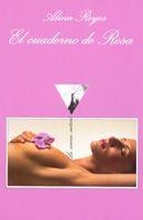 CUADERNO DE ROSA | 9788483103821 | REYES,ALINA