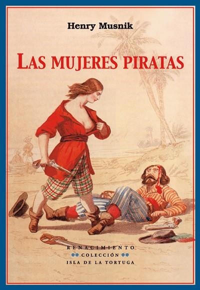 MUJERES PIRATAS | 9788484722694 | MUSNIK,HENRY