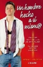 UN HOMBRE HECHO A SI MISMO | 9788441419360 | VINCENT,NORA