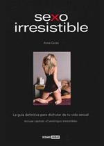 SEXO IRRESISTIBLE | 9788475563282 | COSTA,ANNA