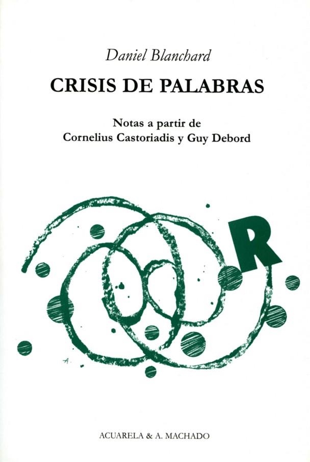 CRISIS DE PALABRAS | 9788477741923 | BLANCHARD,DANIEL