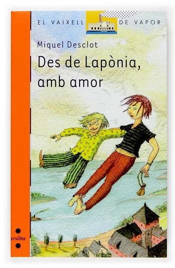 DES DE LAPONIA, AMB AMOR | 9788466117364 | DESCLOT,MIQUEL