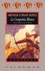 COMPAÑIA BLANCA. (ILUS.WYETH,N.C.)TRAD.AMANDO LAZARO ROS | 9788477025641 | CONAN DOYLE,ARTHUR