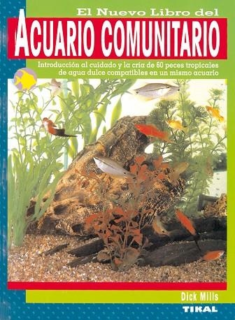 ACUARIO COMUNITARIO | 9788430556830 | MILLS,DICK