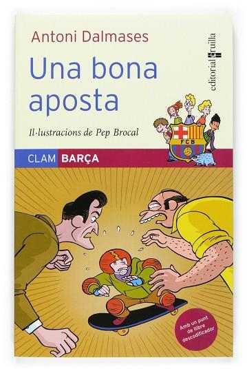 UNA BONA APOSTA | 9788466114264 | DALMASES,ANTONI