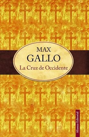 CRUZ DE OCCIDENTE | 9788420609829 | GALLO,MAX