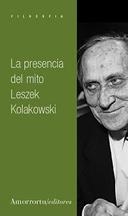 PRESENCIA DEL MITO | 9789505183692 | KOLAKOWSKI,LESZEK