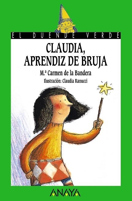 CLAUDIA, APRENDIZ DE BRUJA | 9788466747066 | BANDERA,Mª CARMEN DE LA