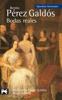 BODAS REALES EPISODIOS NACIONALES 30 TERCERA SERIE | 9788420660608 | PEREZ GALDOS,BENITO