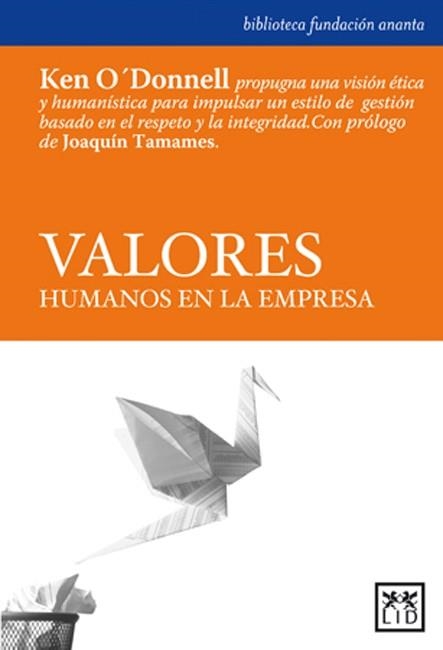 VALORES HUMANOS EN LA EMPRESA | 9788483560150 | O,DONNELL,KEN