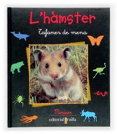 HAMSTER TAFANER DE MENA | 9788466107013 | STAROSTA,PAUL