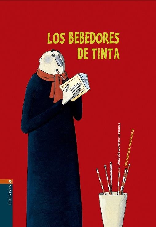 BEBEDORES DE TINTA | 9788426359223 | SANVOISIN,ERIC MATJE,MARTIN