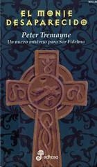 MONJE DESAPARECIDO, VII ENTREGA DE SOR FIDELMA | 9788435035583 | TREMAYNE,PETER