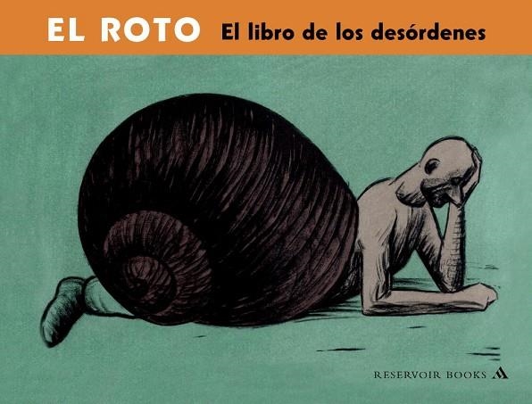 ROTO EL LIBRO DE LOS DESORDENES | 9788439710288 | EL ROTO