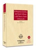 REGIMEN JURIDICO DEL SUELO URBANO Y DEL NUEVO SUELO URBANIZADO | 9788497676915 | RAZQUIN LIZARRAGA,MARTIN MARIA