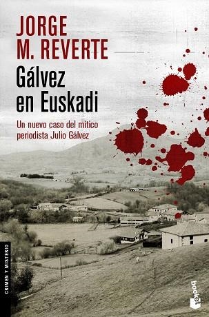 GALVEZ EN EUSKADI | 9788467025651 | REVERTE,JORGE M.