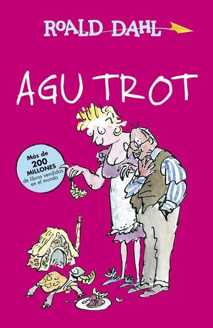 AGU TROT (ILUS,QUENTIN BLAKE) | 9788420482965 | DAHL,ROALD