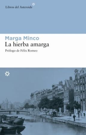 HIERBA AMARGA | 9788493544843 | MINCO,MARGA