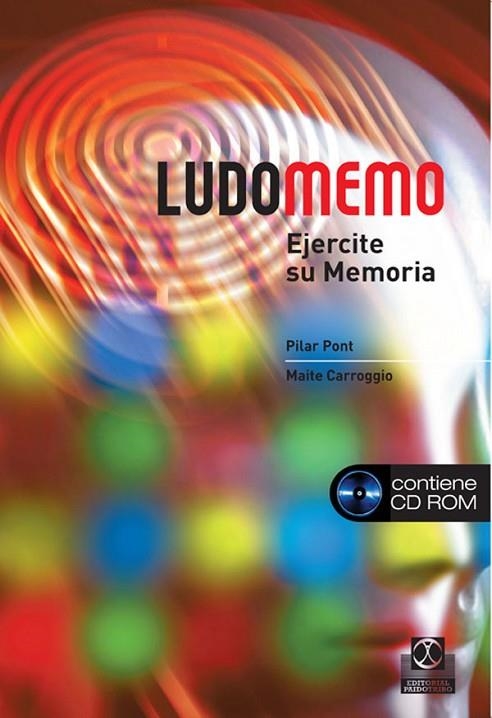 LUDO MEMO EJERCITE SU MEMORIA+CD ROM | 9788480199681 | PONT,PILAR CARROGGIO,MAITE