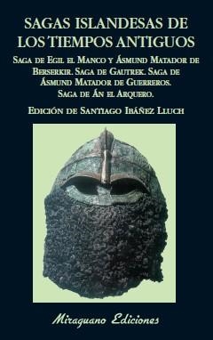 SAGAS ISLANDESAS DE LOS TIEMPOS ANTIGUOS | 9788478133161 | IBAÑEZ LLUCH,SANTIAGO