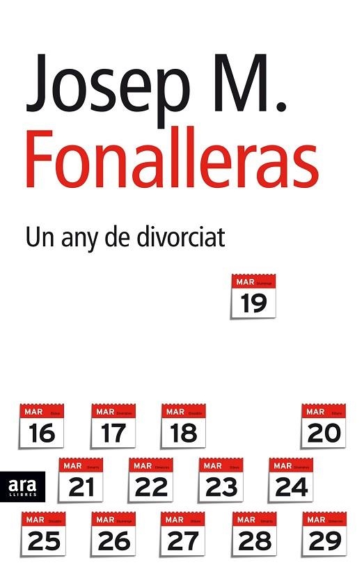 UN ANY DE DIVORCIAT | 9788496767171 | FONALLERAS,JOSEP M.