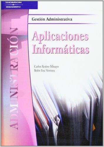 APLICACIONES INFORMATICAS | 9788497322690 | ENA VENTURA,BELEN RESINO MINAYO,CARLOS