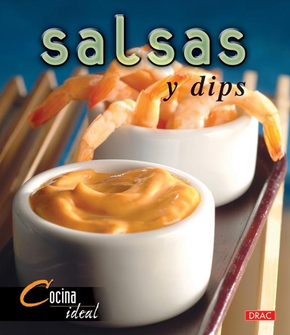 SALSAS Y DIPS | 9788496777569 | "VV.AA"